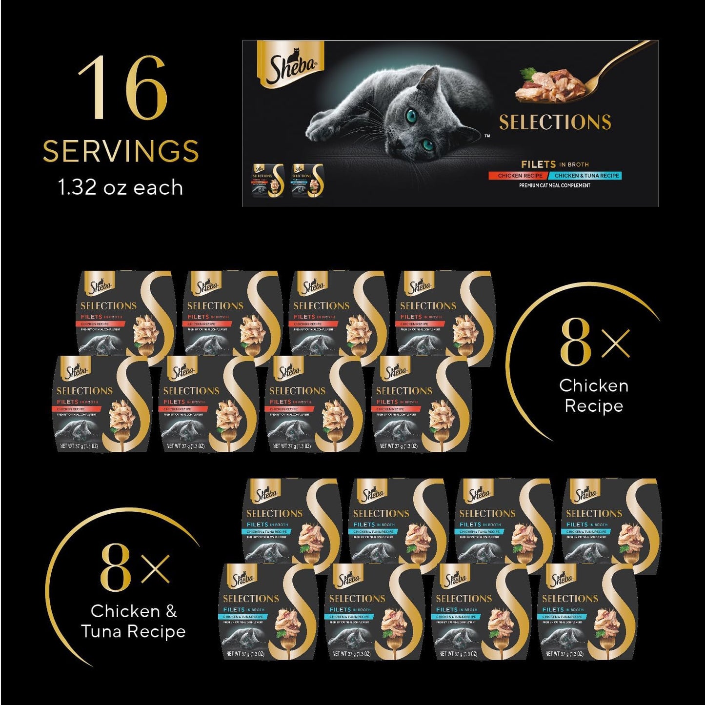 Sheba Selections Filets in Broth Adult Wet Cat Meal Complement Chicken or Tuna Recipe, 1.3 oz. Cups, 8 Count (Pack of 2)