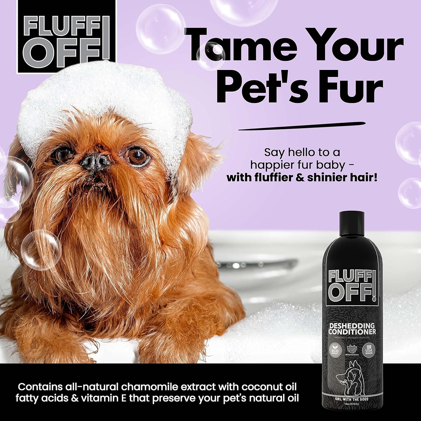Fluff Off! by Girl With The Dogs, Natural Deshedding Dog/Cat Conditioner, 16 Oz, Made in USA 8 Wks+